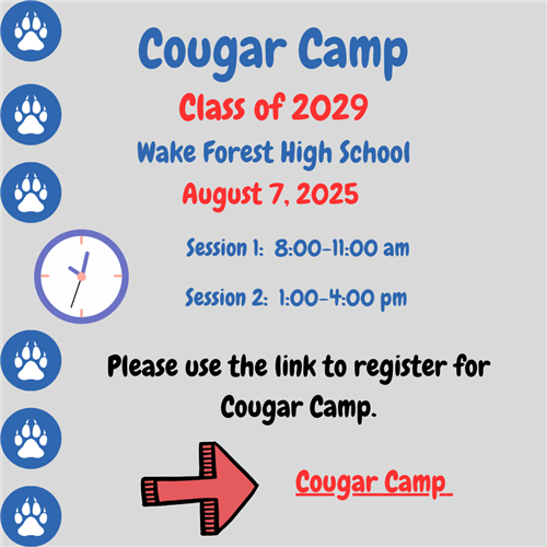 Cougar Camp information for the class of 2029. August 7, 2025 session 1: 8-11 session 2 1-4 Use link to register